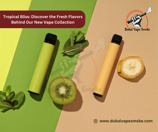 Tropical Bliss: Discover the Fresh Flavors Behind Our New Vape Collection