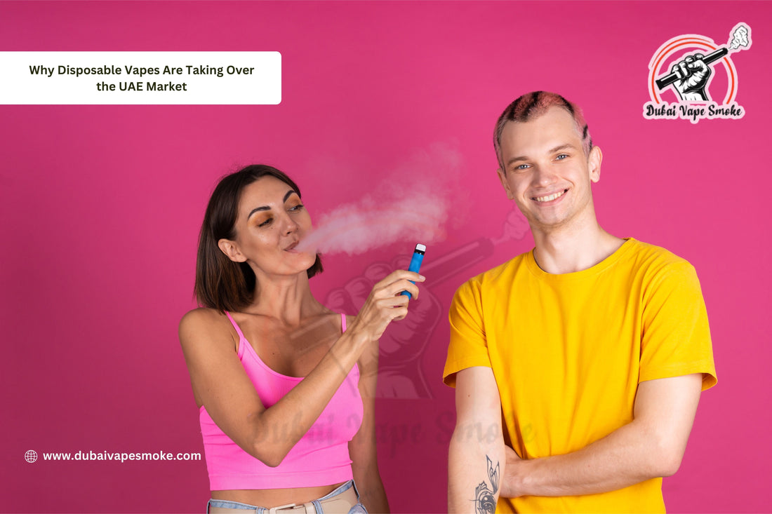 Why Disposable Vapes Are Taking Over the UAE Market